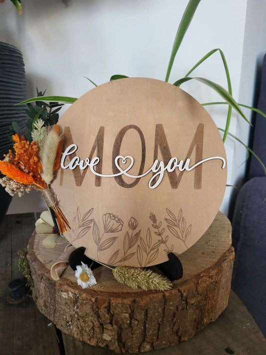 Love you MOM